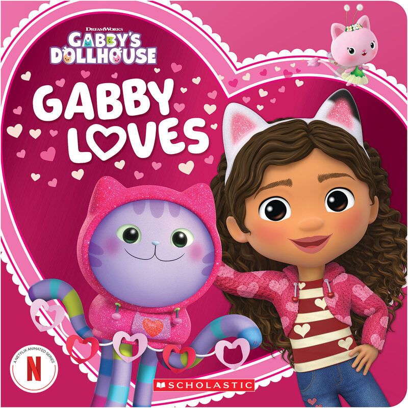 Gabby Loves (Gabby's Dollhouse Valentine's Day)