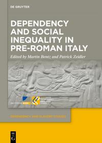 Dependency and Social Inequality in Pre-Roman Italy