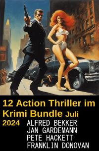 12 Action Thriller im Krimi Bundle Juli 2024