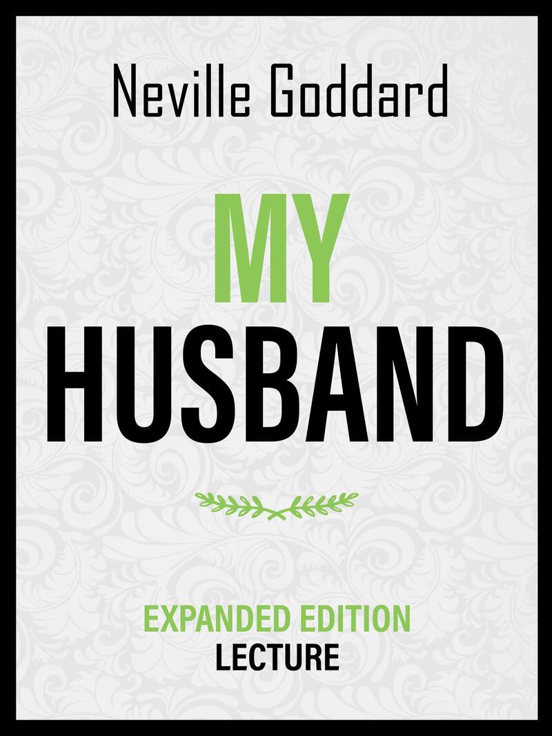 My Husband - Expanded Edition Lecture