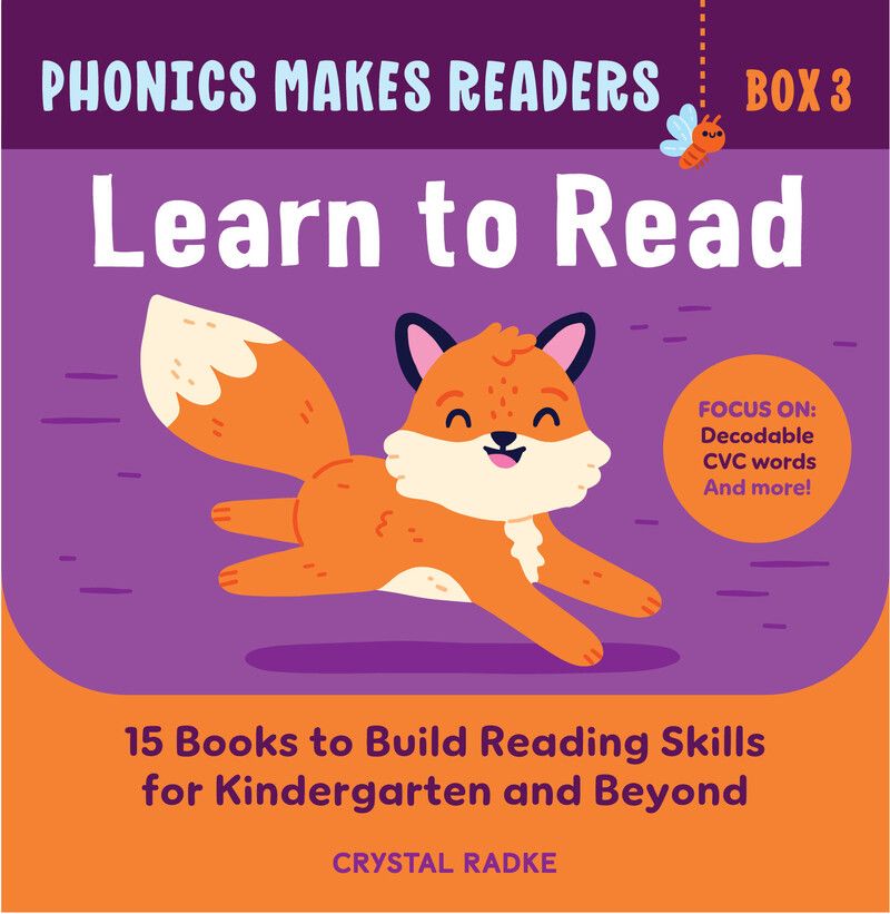 Phonics Makes Readers: Learn to Read Box 3