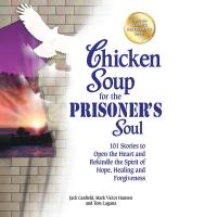 Chicken Soup for the Prisoner's Soul