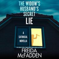 The Widow's Husband's Secret Lie