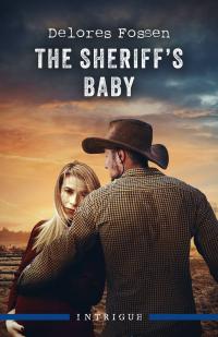 The Sheriff's Baby