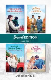 Special Edition Box Set Dec 2024/The Cowboy's Christmas Redemption/Falling For The Competition/A Double Christmas Surprise/Her