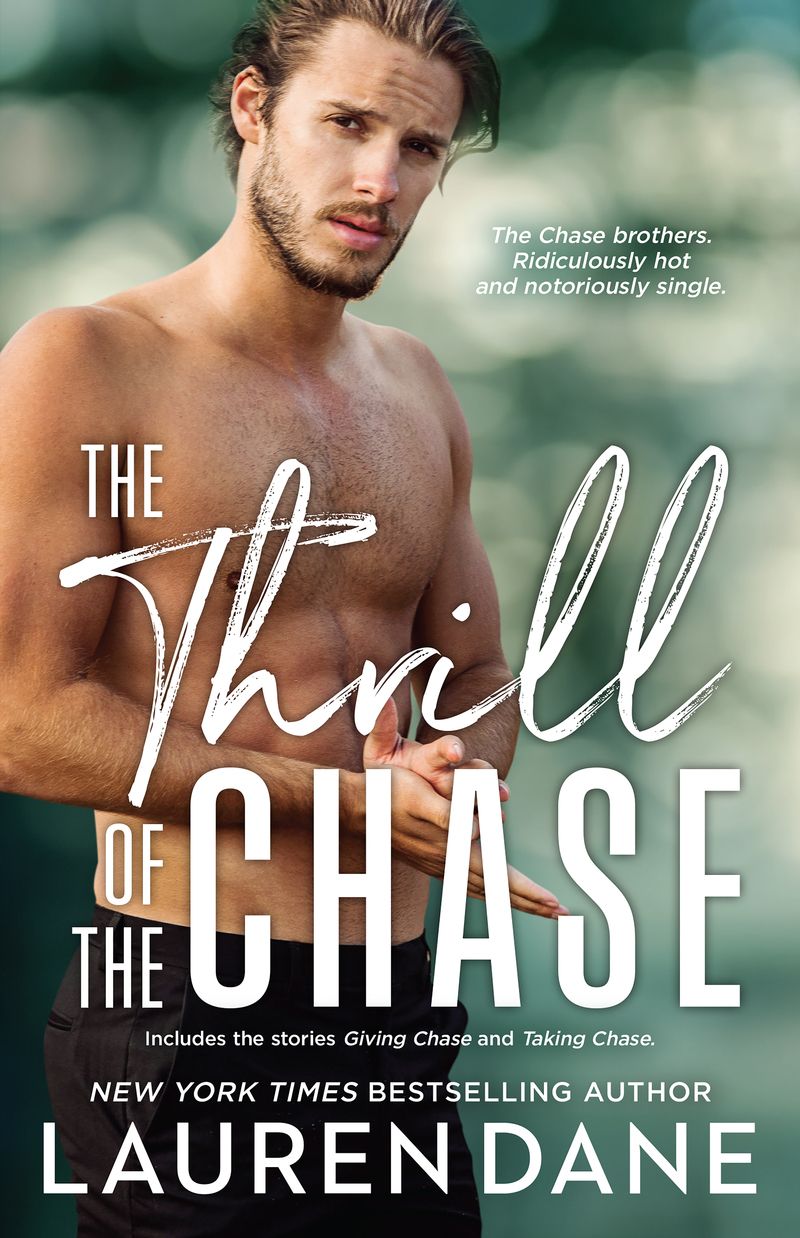 The Thrill Of The Chase/Giving Chase/Taking Chase